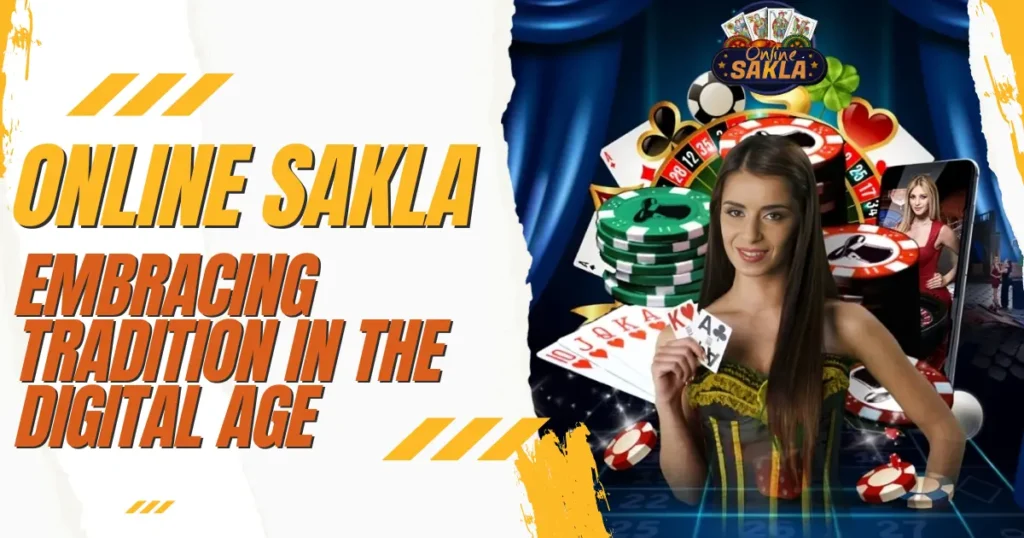 sakla online digital age