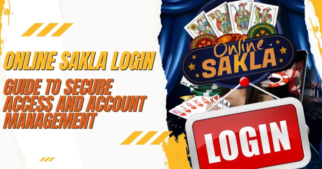 Online Sakla Login Guide to Secure